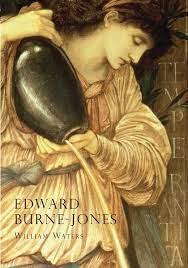 Edward Burne-Jones: An Illustrated Life of Sir Edward Burne-Jones (1833-1898)