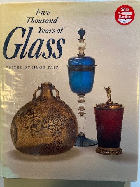 Five Thousand Years of Glass