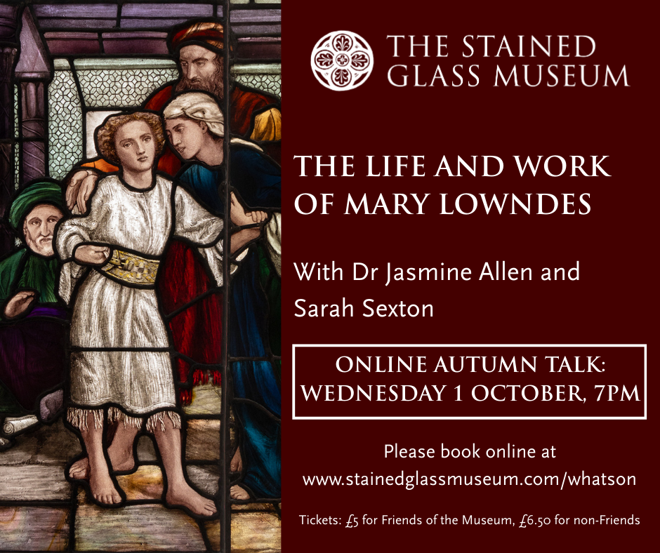 The Life and Works of Mary Lowndes with Dr Jasmine Allen Sarah Sexton on Wednesday 1 October 2025