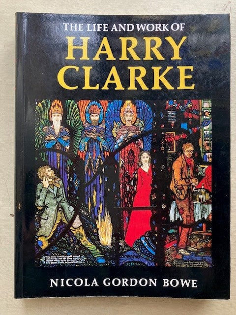 The Life and Work of Harry Clarke