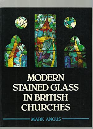 Modern Stained Glass in British Churches